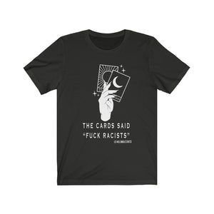 “Fuck Racists” Unisex Jersey Short Sleeve Tee