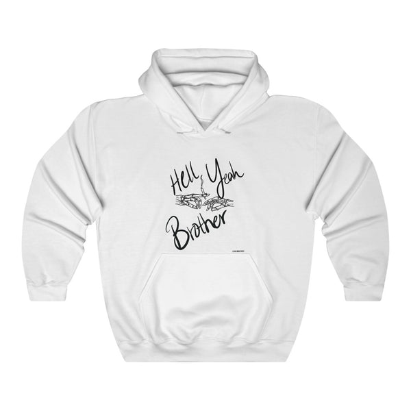 “Hell Yeah Brother” 420 Unisex Heavy Blend™ Hooded Sweatshirt