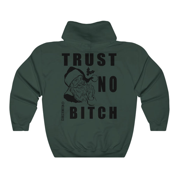 “Trust No Bitch” Unisex Heavy Blend™ Hooded Sweatshirt