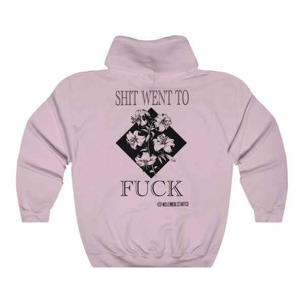 “Shit Went To Fuck” Unisex Heavy Blend™ Hooded Sweatshirt