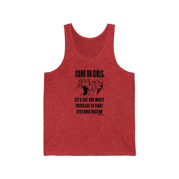 “Come On Girls” Unisex Jersey Tank