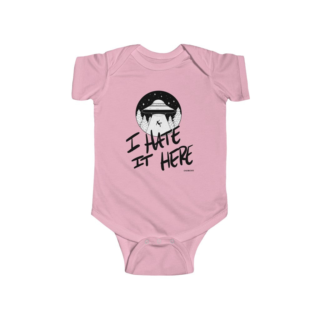 "I Hate It Here" Infant Fine Jersey Bodysuit