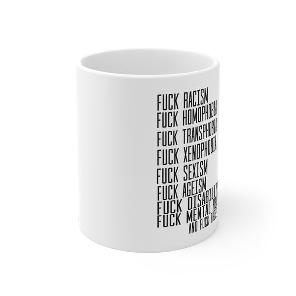 “Fuck XY&Z” Mug 11oz