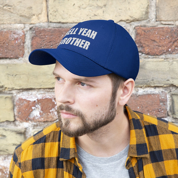 “Hell Yeah Brother” Unisex Twill Hat