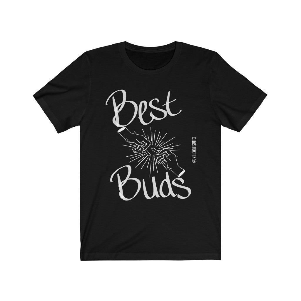 “Best Buds” Unisex Jersey Short Sleeve Tee