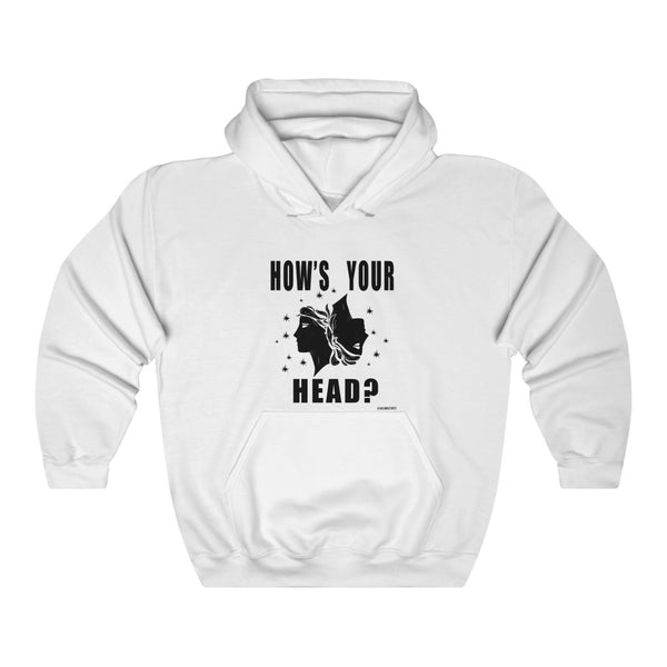 “How’s Your Head” Unisex Heavy Blend™ Hooded Sweatshirt