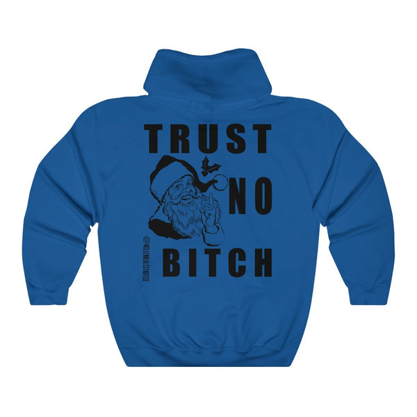 “Trust No Bitch” Unisex Heavy Blend™ Hooded Sweatshirt