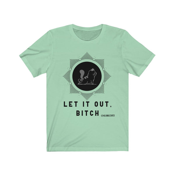 “Let It Out” Unisex Jersey Short Sleeve Tee