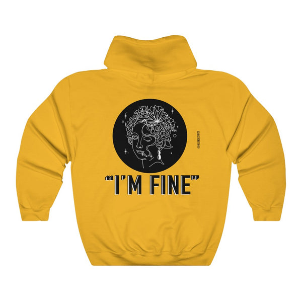 “I’m Fine” 420 Unisex Heavy Blend™ Hooded Sweatshirt