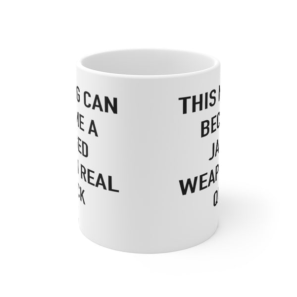 “Weapon Mug” Mug 11oz Double Sided