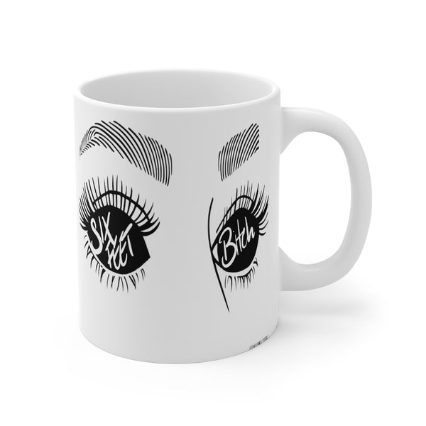 “Six Feet Bitch” Mug 11oz