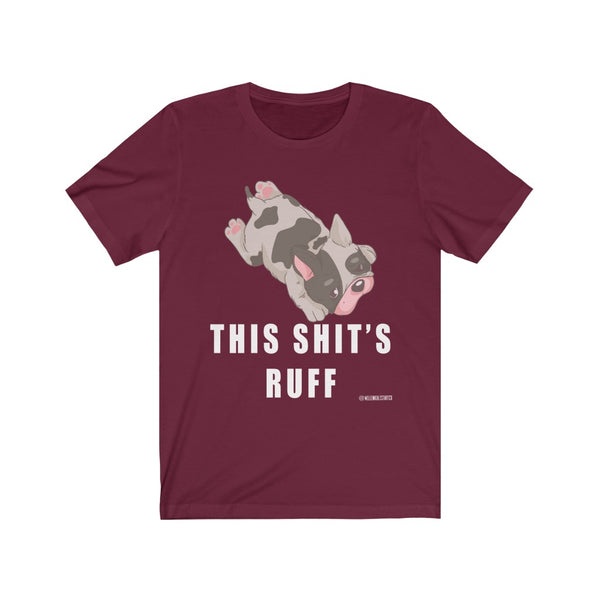 “This Shits Ruff” Unisex Jersey Short Sleeve Tee