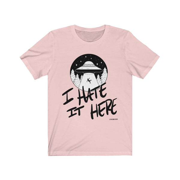 “I Hate It Here” Unisex Jersey Short Sleeve Tee