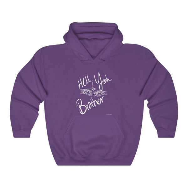 “Hell Yeah Brother” 420 Unisex Heavy Blend™ Hooded Sweatshirt