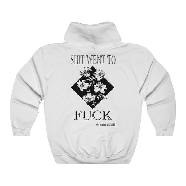 “Shit Went To Fuck” Unisex Heavy Blend™ Hooded Sweatshirt