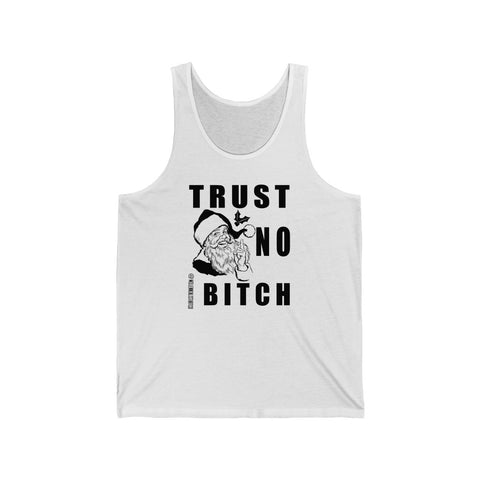 “Trust No Bitch” Unisex Jersey Tank