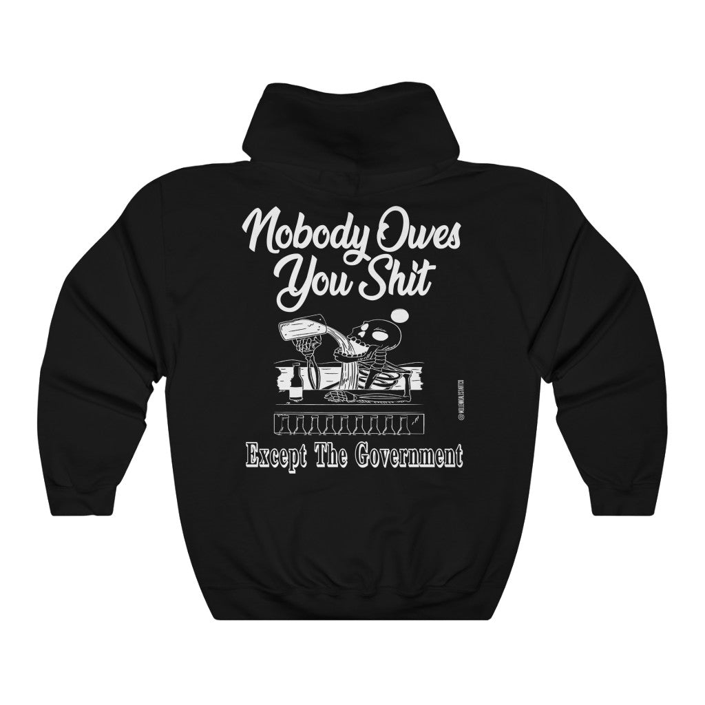 “Nobody Owes You Shit” Unisex Heavy Blend™ Hooded Sweatshirt