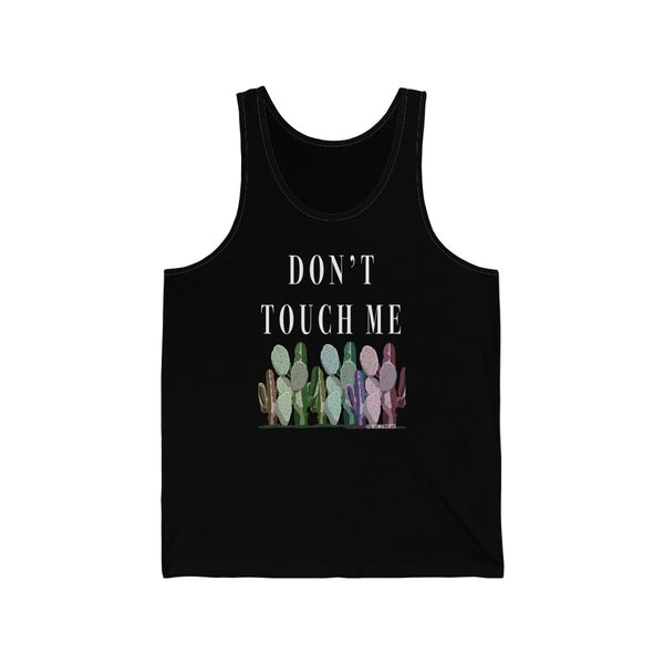 “Don’t Touch Me” Unisex Jersey Tank