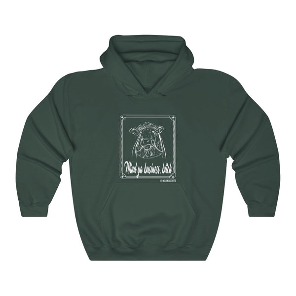 “Mind Ya Business Bitch” Unisex Heavy Blend™ Hooded Sweatshirt