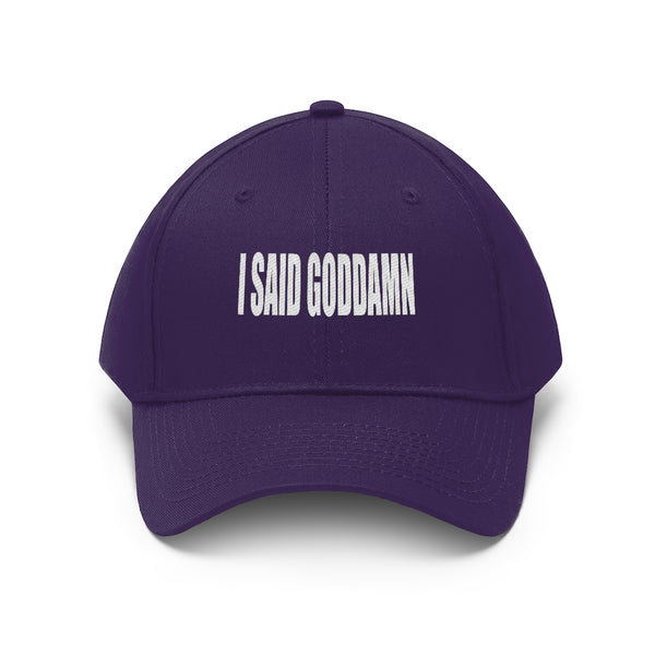 “Goddamn” Unisex Twill Hat