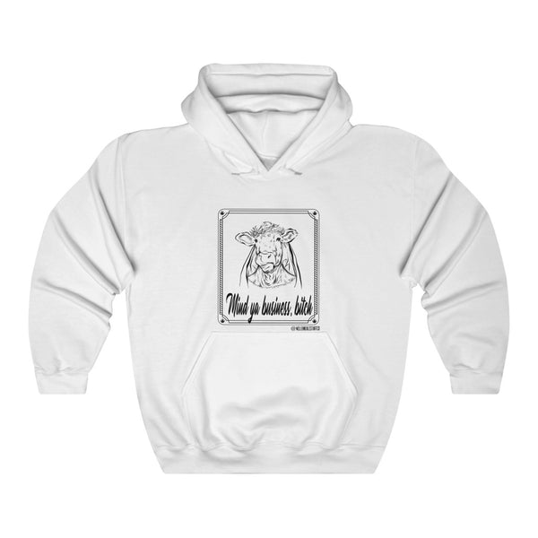 “Mind Ya Business Bitch” Unisex Heavy Blend™ Hooded Sweatshirt