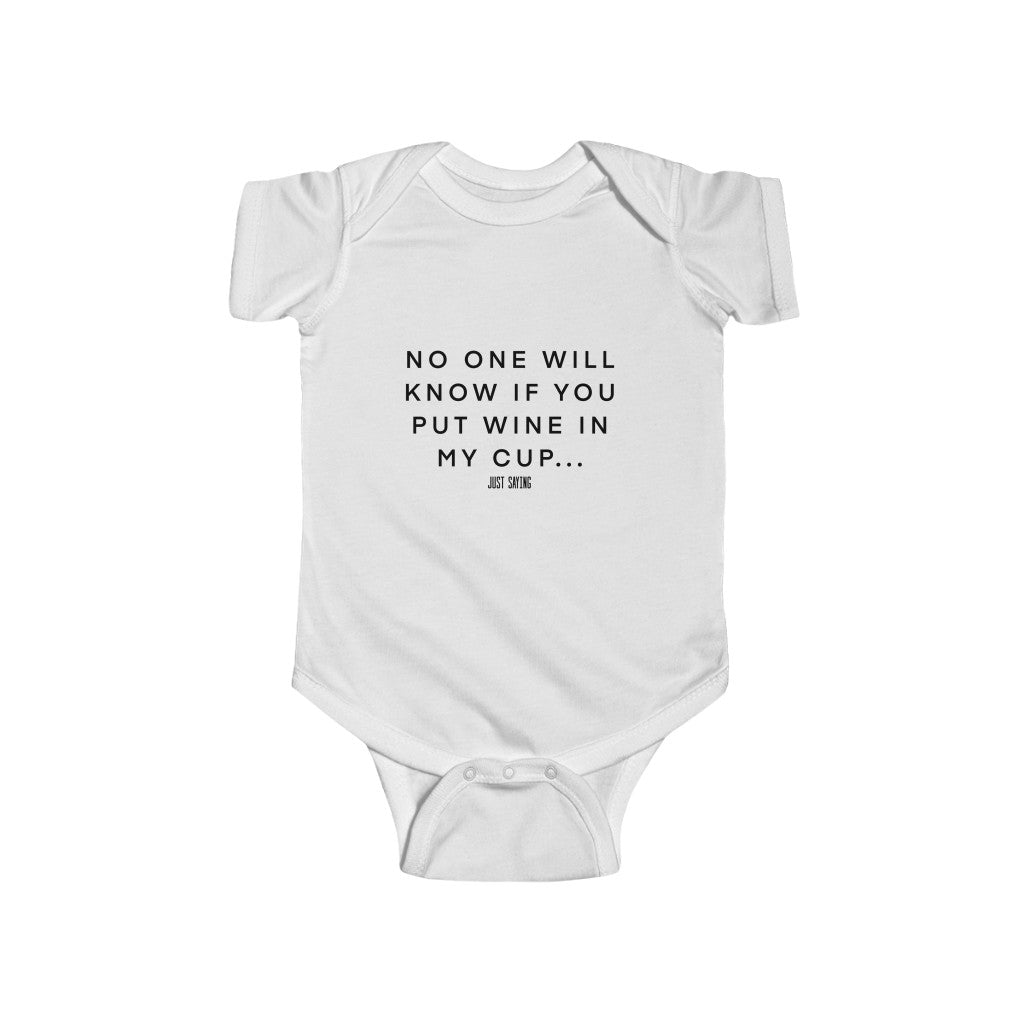 "No One Will Know" Infant Fine Jersey Bodysuit