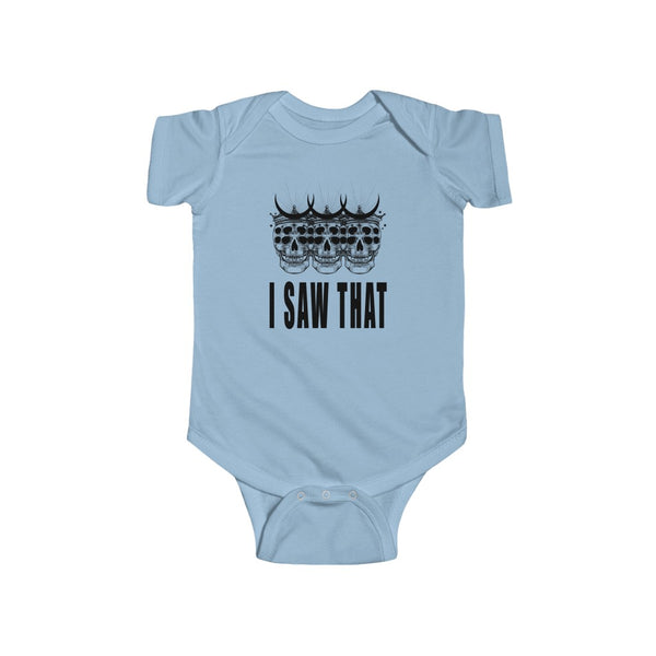 "I Saw That" Infant Fine Jersey Bodysuit