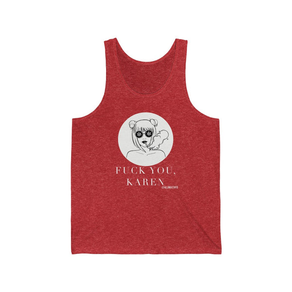 “Fuck You Karen” Unisex Jersey Tank