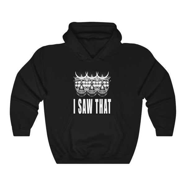 “I Saw That” Unisex Heavy Blend™ Hooded Sweatshirt