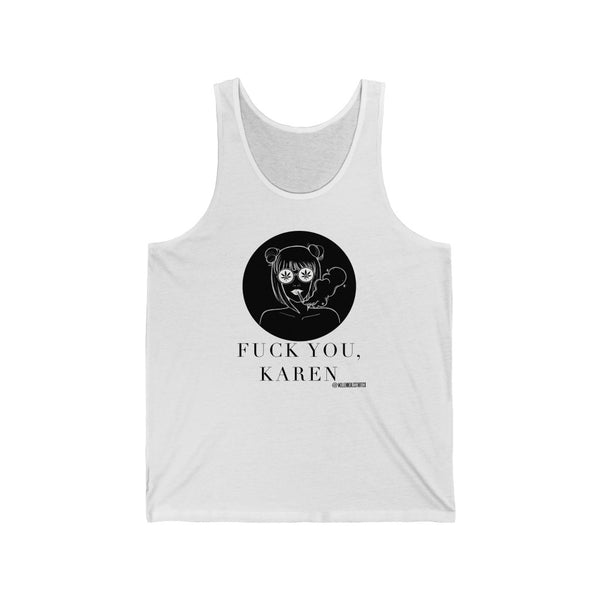 “Fuck You Karen” Unisex Jersey Tank