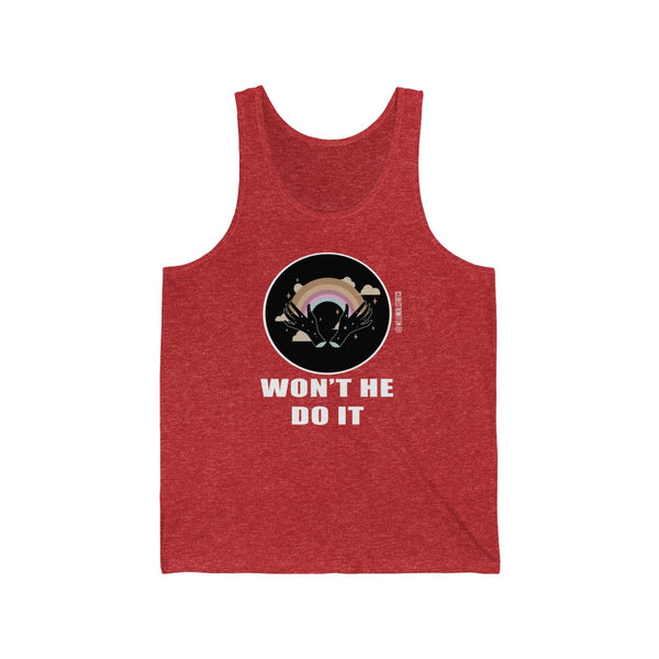 “Won’t He Do It” Unisex Jersey Tank