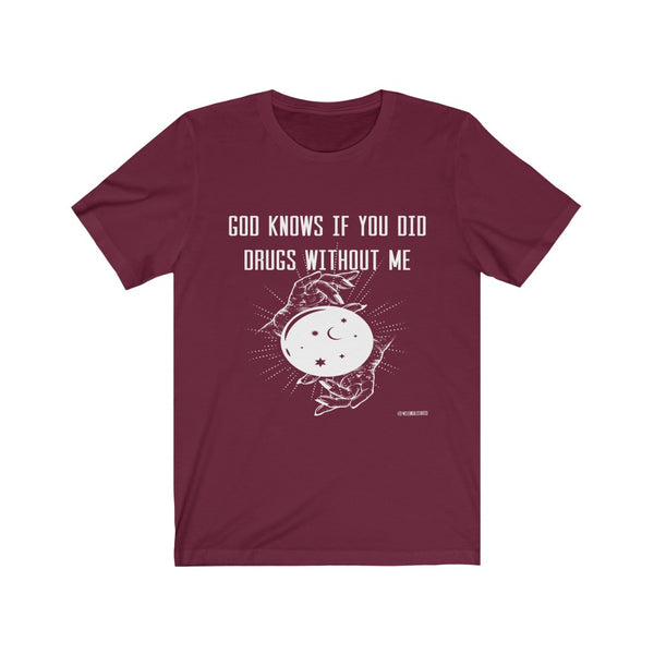 “God Knows” Unisex Jersey Short Sleeve Tee