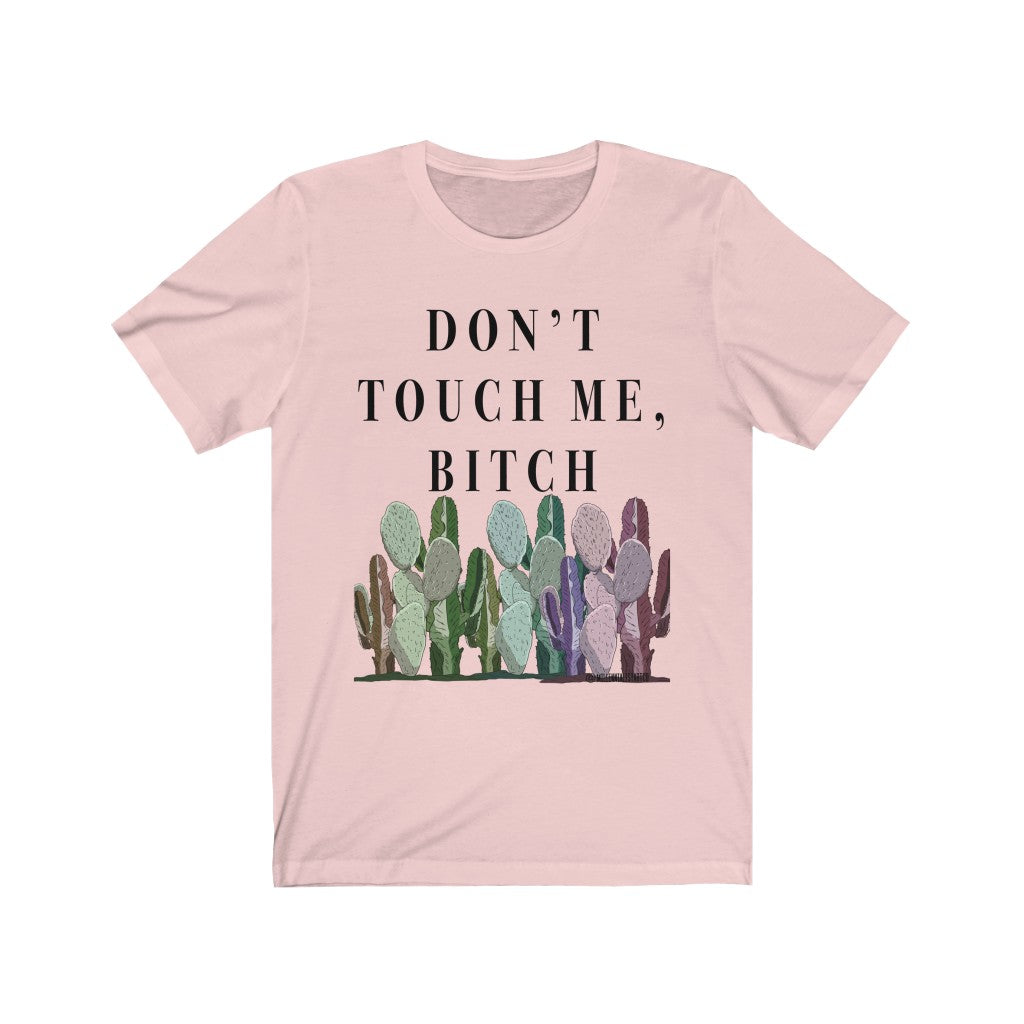 “Don’t Touch Me” NSFW Unisex Jersey Short Sleeve Tee