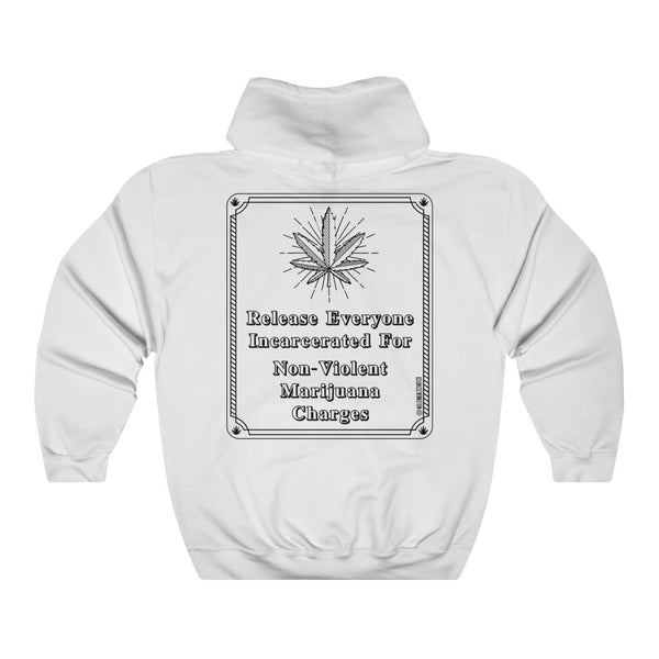 “Release Everyone For Weed” 420 Unisex Heavy Blend™ Hooded Sweatshirt