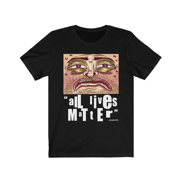 “aLl LiVeS MaTteR” Unisex Jersey Short Sleeve Tee