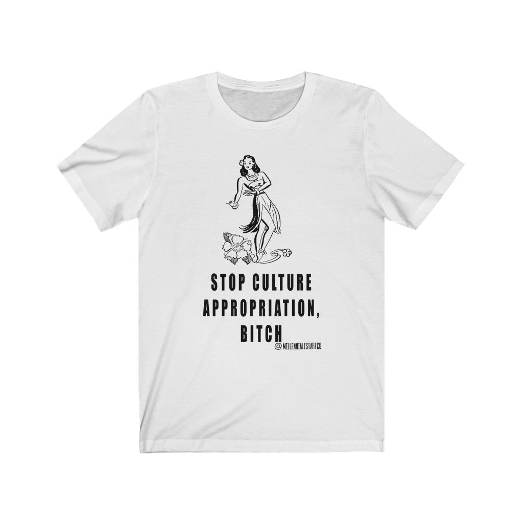 “Stop Culture Appropriation” Unisex Jersey Short Sleeve Tee