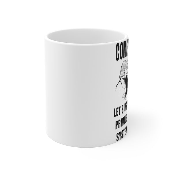 “Come On Girls” Mug 11oz