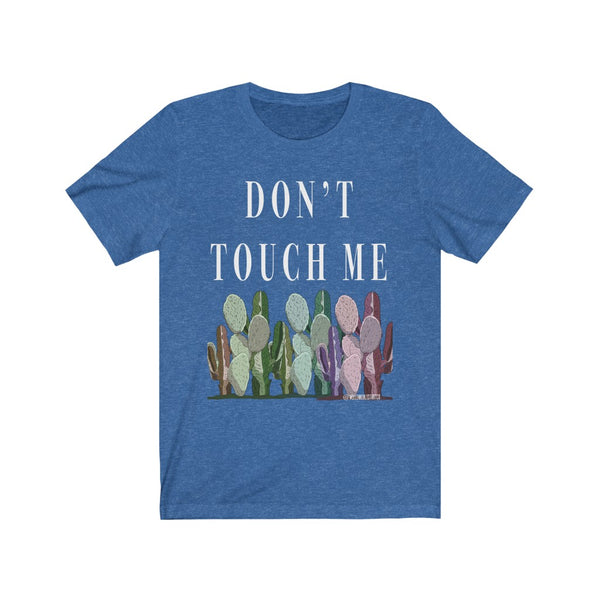 “Don’t Touch Me” Rated PG Unisex Jersey Short Sleeve Tee