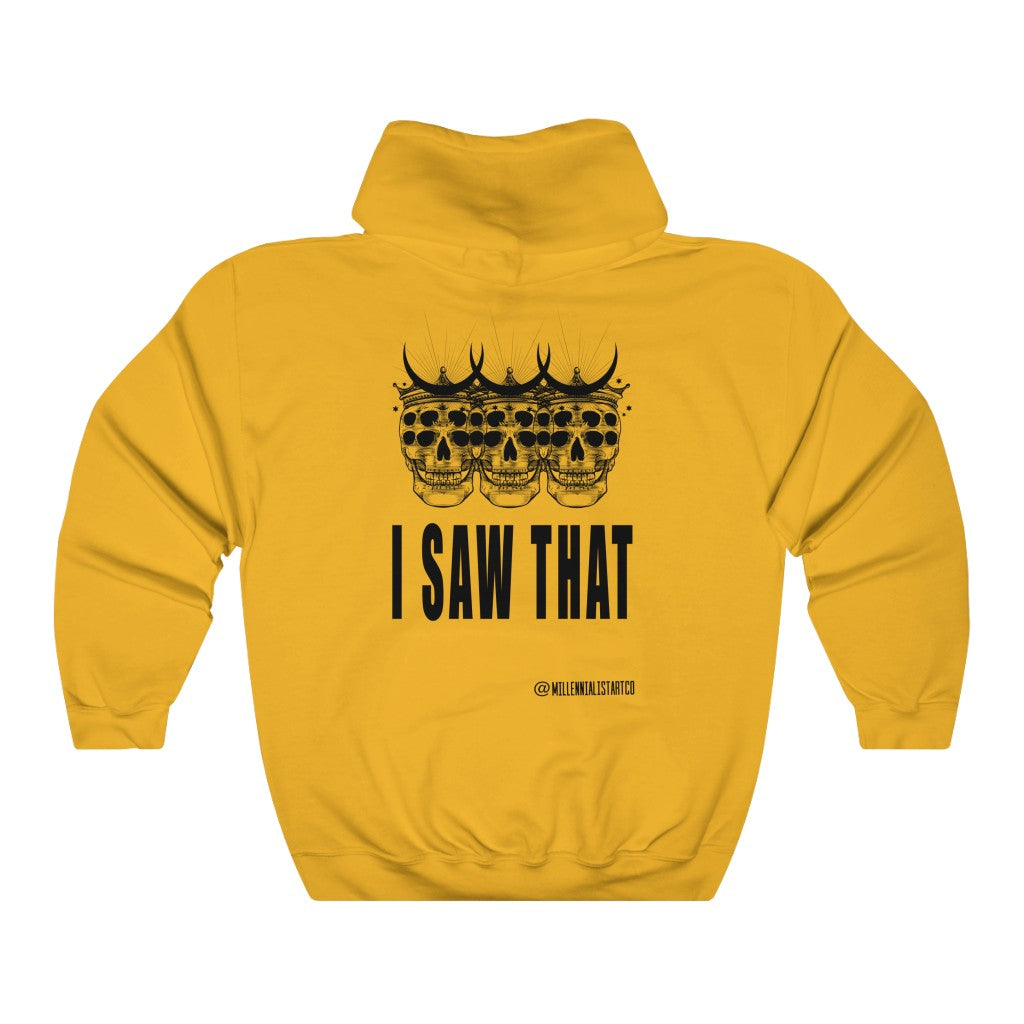 “I Saw That” Unisex Heavy Blend™ Hooded Sweatshirt