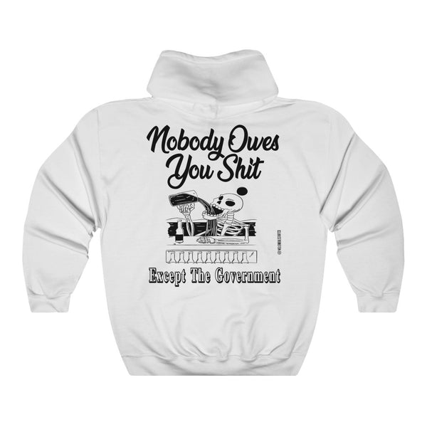 “Nobody Owes You Shit” Unisex Heavy Blend™ Hooded Sweatshirt