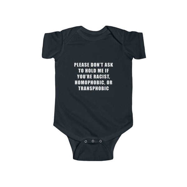 “Don’t Ask” Infant Fine Jersey Bodysuit