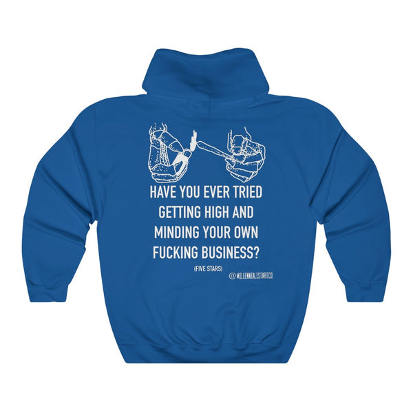 “Have You Ever Gotten High” Unisex Heavy Blend™ Hooded Sweatshirt