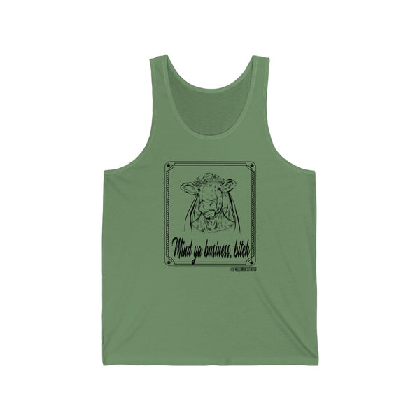 “Mind Ya Business Bitch” 420 Unisex Jersey Tank