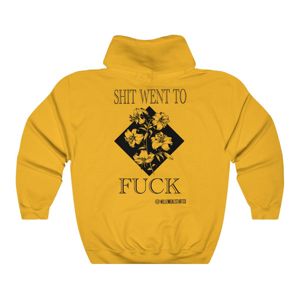 “Shit Went To Fuck” Unisex Heavy Blend™ Hooded Sweatshirt