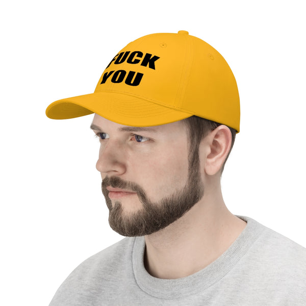 “Fuck You” Unisex Twill Hat