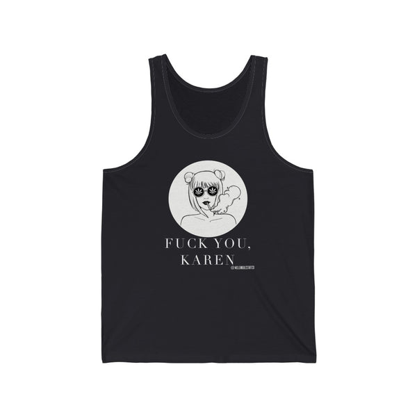 “Fuck You Karen” Unisex Jersey Tank