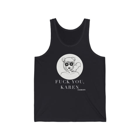 “Fuck You Karen” Unisex Jersey Tank