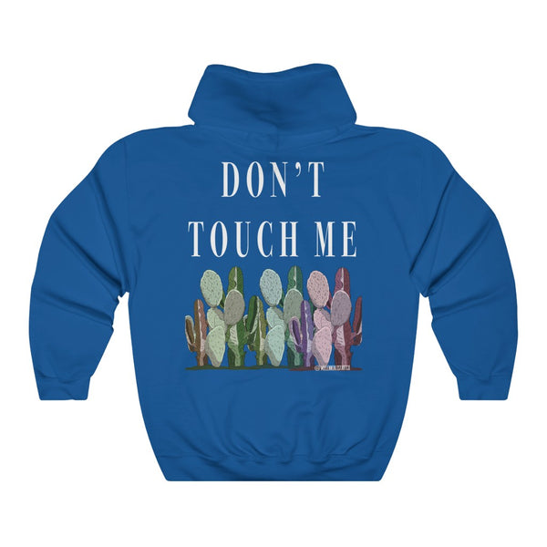 “Don’t Touch Me” Unisex Heavy Blend™ Hooded Sweatshirt