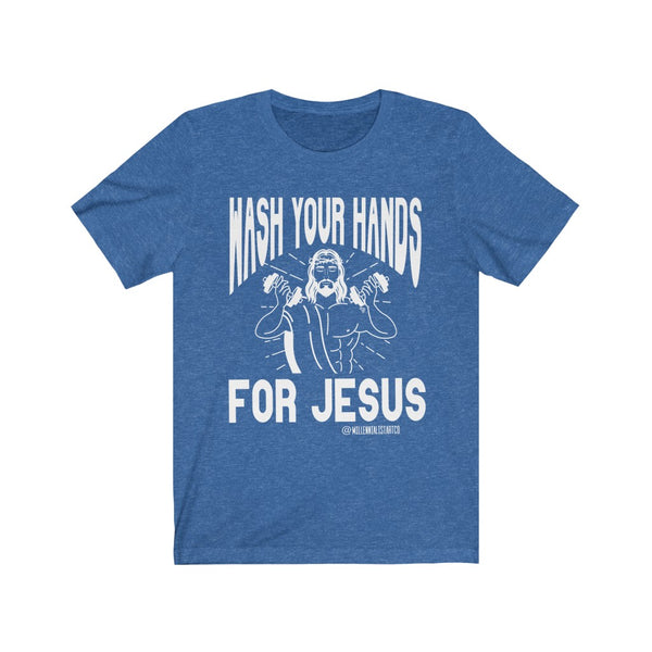 “Wash Your Hands” Unisex Jersey Short Sleeve Tee