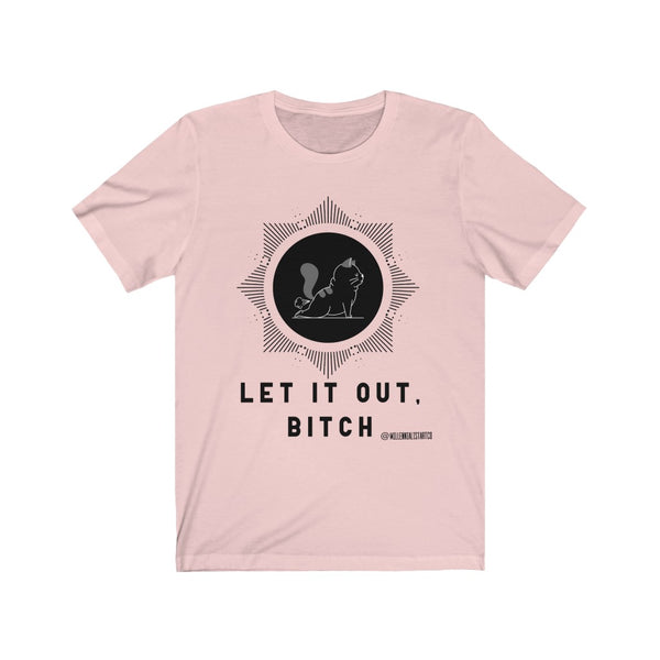 “Let It Out” Unisex Jersey Short Sleeve Tee